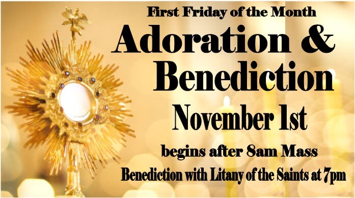 First Friday ADORATION & BENEDICTION