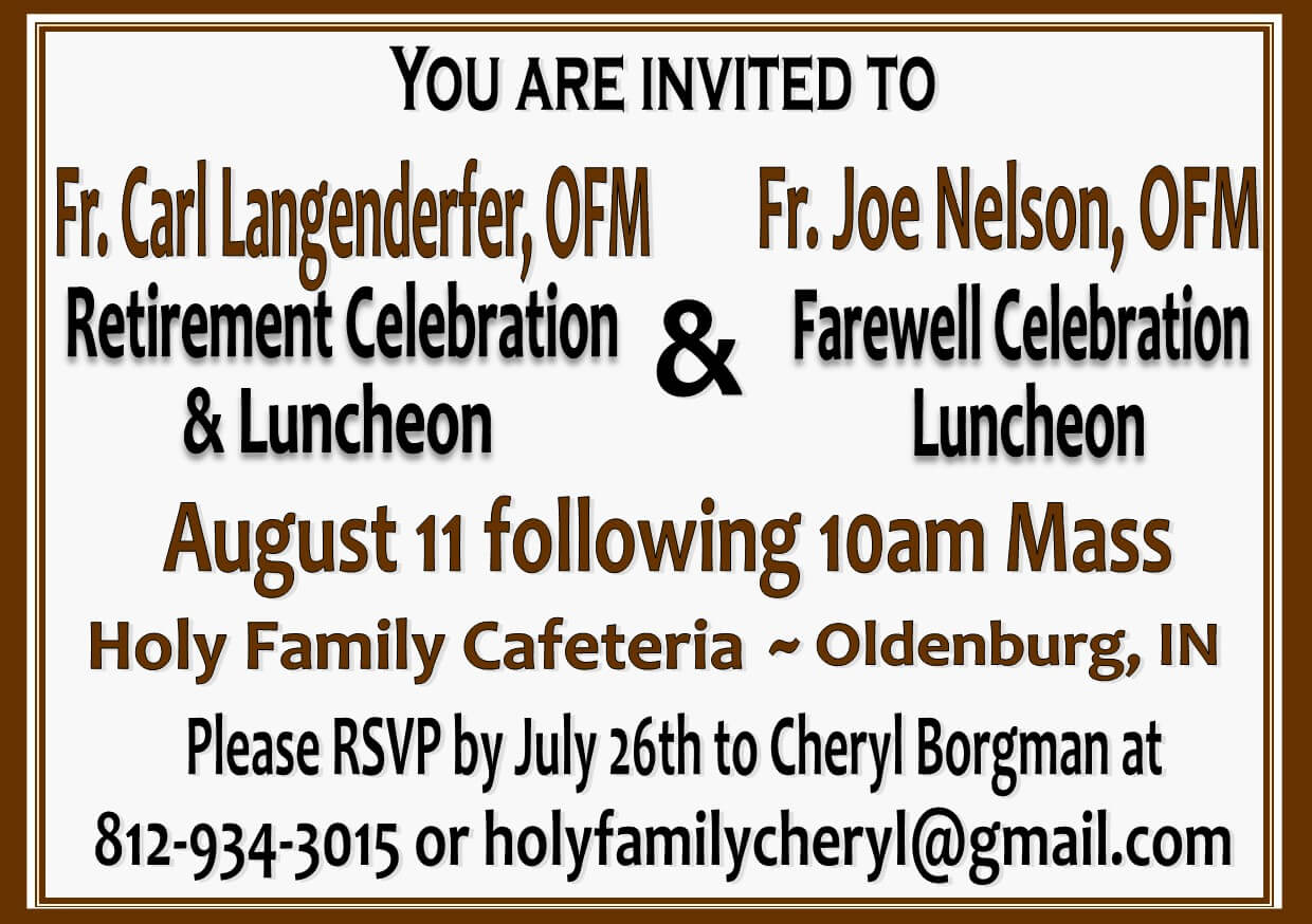 Fr. Carl Langenderfer, OFM Retirement Celebration & Luncheon & Fr. Joe Nelson, OFM Farewell Luncheon