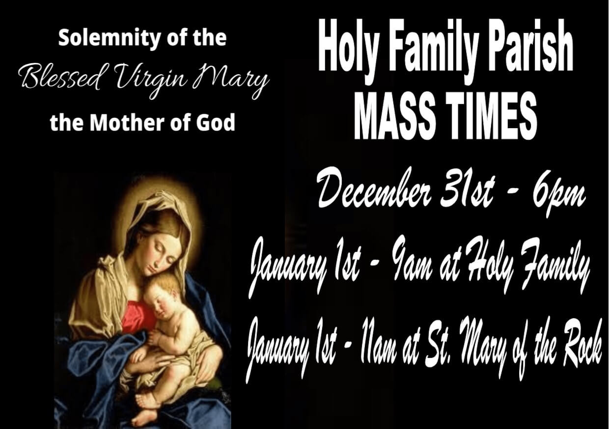 Solemnity of Mary, Holy Mother of God MASS Schedule