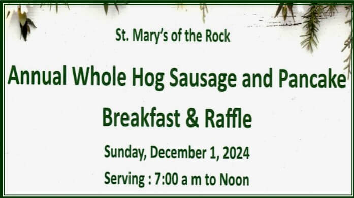 St. Mary's of the Rock WHOLE HOG SAUSAGE & PANCAKE BREAKFAST & RAFFLE