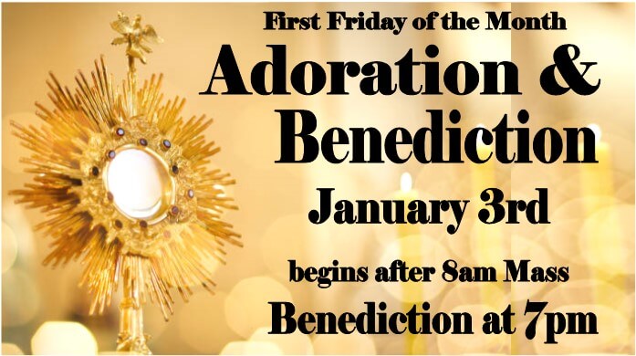 First Friday ADORATION & BENEDICTION